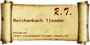 Reichenbach Tivadar névjegykártya